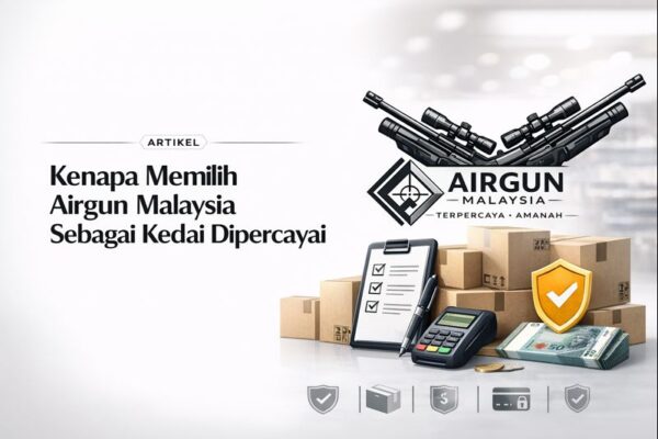 Airgun Malaysia – Terpercaya • Amanah • Selamat